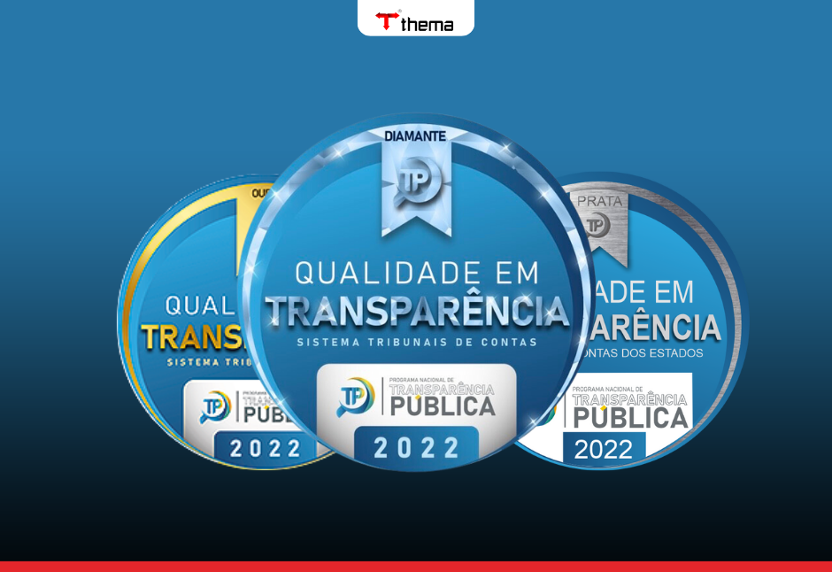 Radar Nacional de Transparência Pública reconhece clientes Thema® com selo de qualidade 2022