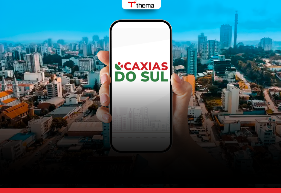 Caxias do Sul simplificará pagamento de impostos através do App Cidadão Online da Thema®