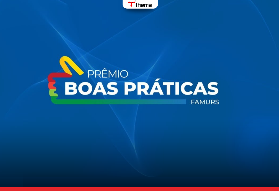 Clientes Thema® estão entre os Destaques da 5ª edição do  Prêmio Boas Práticas na Gestão Pública Municipal